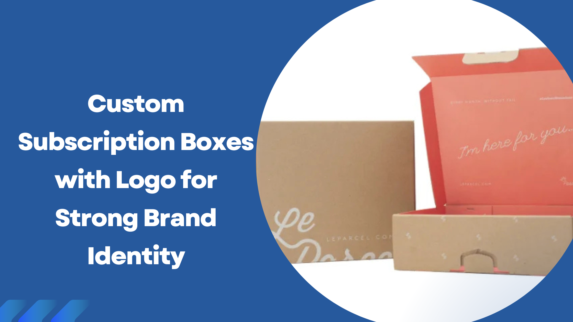 Custom Subscription Boxes with Logo for Strong Brand Identity