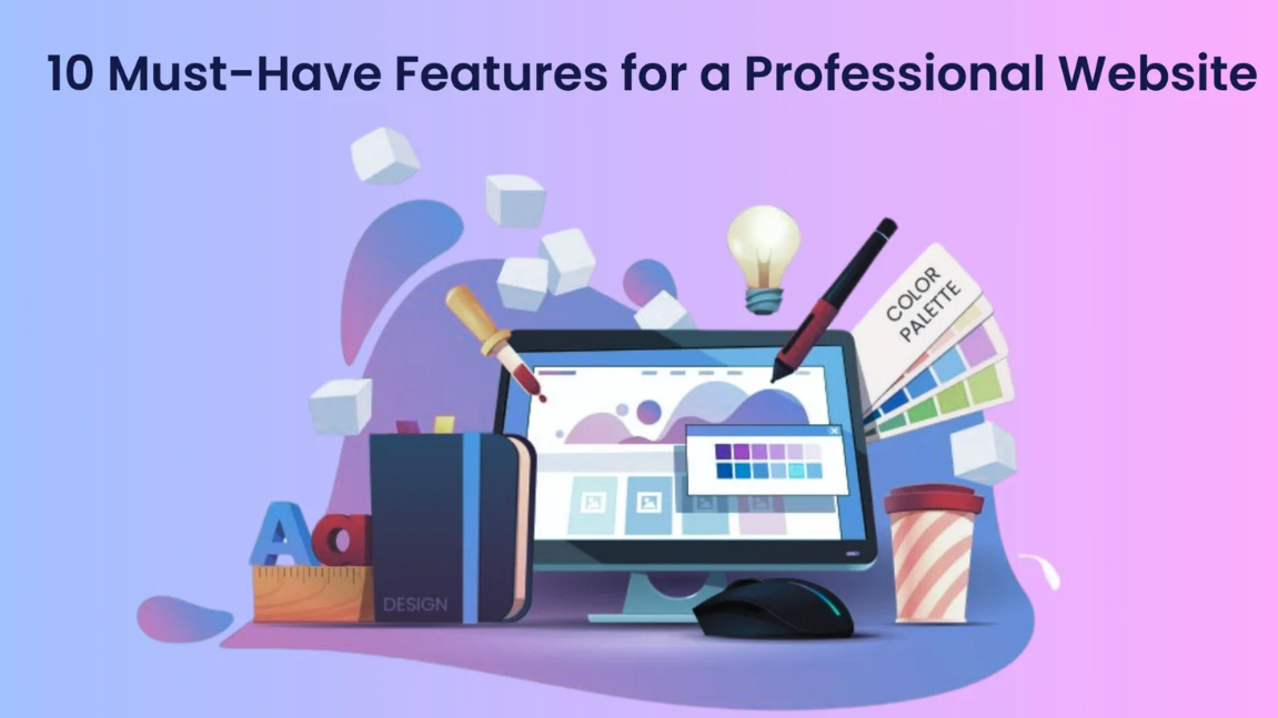 Professional Website Features Every Modern Business Needs