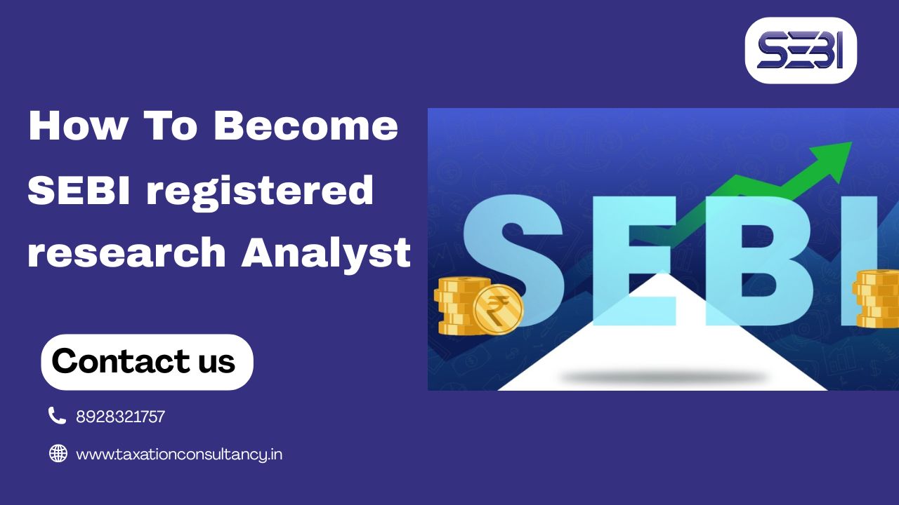 Benefits of SEBI Registered Research Analyst Explained